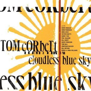 Cover for Tom Corbett · Cloudless Blue Sky (CD) (2003)