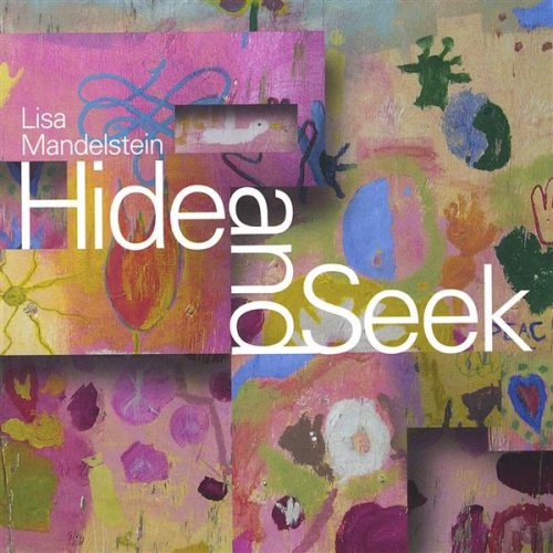 Lisa Mandelstein · Hide & Seek (CD) (2004)