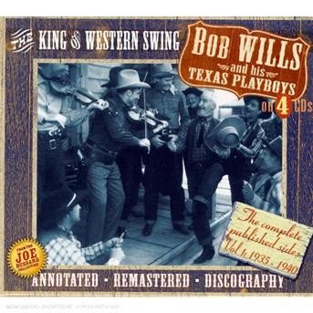 Cover for Wills, Bob &amp; Texas Playbo · King Of Western Swing (CD) [Remastered edition] (2007)