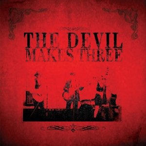 Cover for Devil Makes Three (CD) (2016)