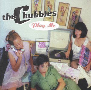 Cover for Chubbies · Play Me (CD) [EP edition] (2017)