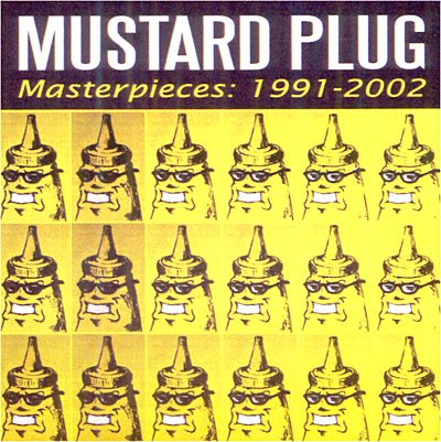 Cover for Mustard Plug · Masterpieces: 1991-2002 (CD) (2019)
