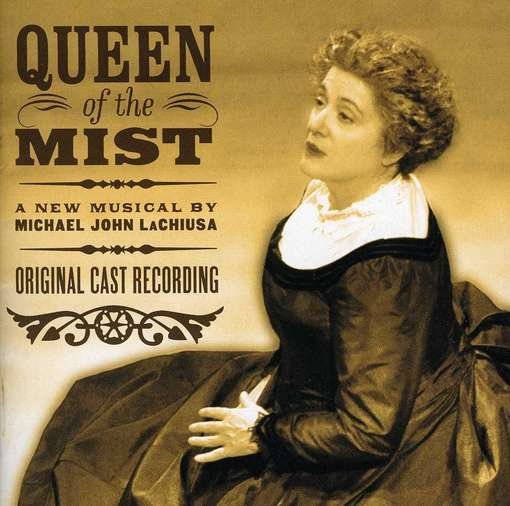 Cover for Original Cast · Queen of the Mist (CD) (2012)