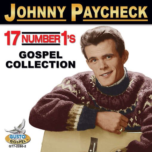 17 Number 1's: Gospel Collection - Johnny Paycheck - Music - GUSTO - 0792014228029 - May 7, 2012