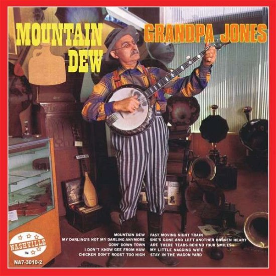 Cover for Grandpa Jones · Mountain Dew (CD) (2013)