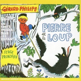 Cover for Gerard Philipe · Pierre Et Le Loup/Cd Livre (CD) (2004)