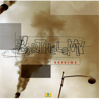 Cover for Claude Barthelemy  · Sereine (CD)