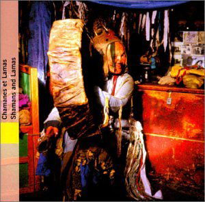 Chamanes Et Lamas - Various Artists - Musik - OCORA - 0794881688029 - 5. September 2002