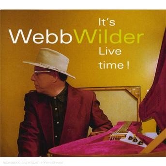 Cover for Wilder Webb · It's Live Time! (CD) (2009)
