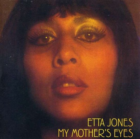 Cover for Etta Jones · Jones, Etta-My Mother'S Eyes (CD) (2003)