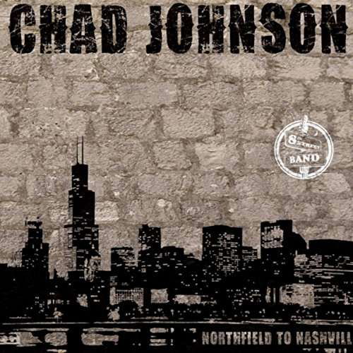 Cover for Chad Johnson · Northfield to Nashville (CD) (2015)