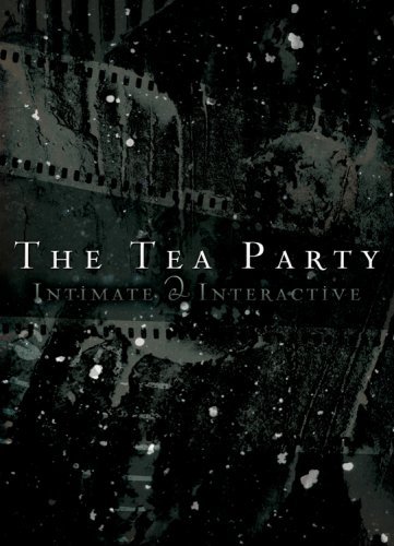 Cover for The Tea Party · Live Intimate and Interactive (DVD) (2008)