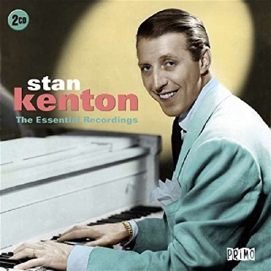 Cover for Stan Kenton · The Essential Recordings (CD) (2016)