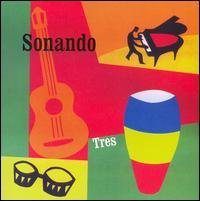 Tres - Sonando - Musik - Origin Records - 0805558246029 - 16 maj 2006