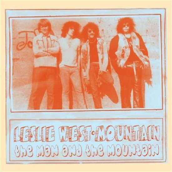 Cover for West, Leslie &amp; Mountain · Mountain: Man &amp; The Mountain (CD) (2013)