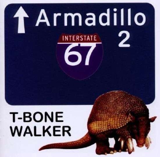 Armadillo 2 - T-bone Walker - Musik - FLOATING WORLD - 0805772606029 - 11. marts 2011