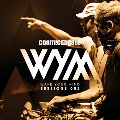 Wake Your Mind Sessions 003 - Cosmic Gate - Musikk - BLACK HOLE RECORDING - 0808798117029 - 4. mai 2018