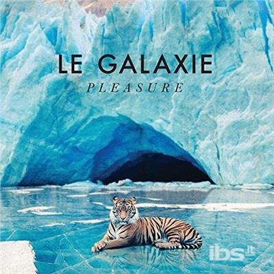 Cover for Le Galaxie · Pleasure (CD) (2018)