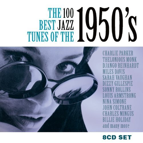 100 Best Jazz Tunes Of The 1950S - Various Artists - Musik - CHROME DREAMS - 0823564618029 - 4. april 2011