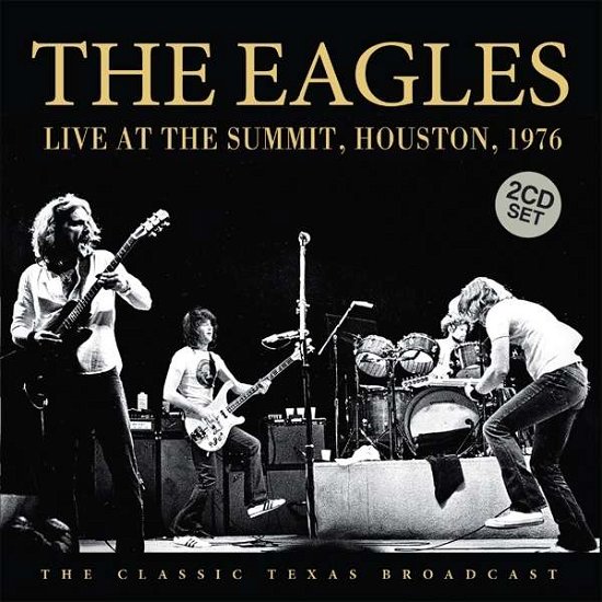 Cover for Eagles · Live At The Summit 1976 (CD) (2024)