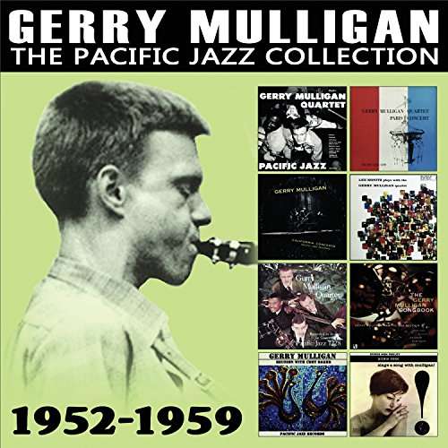 The Pacific Jazz Collection - Gerry Mulligan - Musik - ENLIGHTENMENT SERIES - 0823564689029 - 20. januar 2017