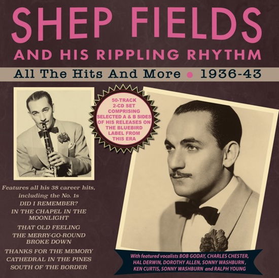 Cover for Shep Fields &amp; His Rippling Rhythm · All The Hits &amp; More 1936-43 (CD) (2022)