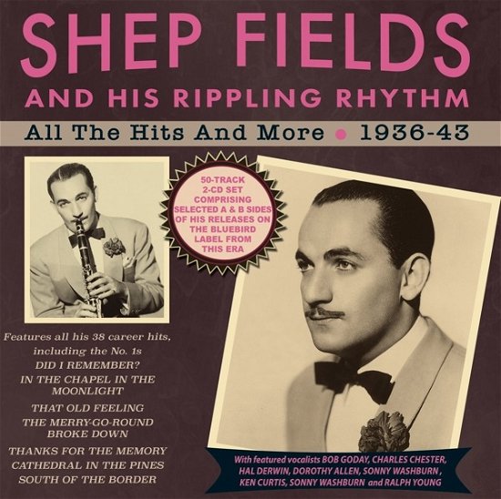 All The Hits & More 1936-43 - Shep Fields & His Rippling Rhythm - Musik - ACROBAT - 0824046342029 - 4. marts 2022