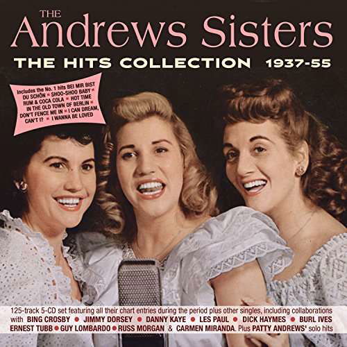 Cover for Andrews Sisters · Hits Collection 1937-55 (CD) (2017)