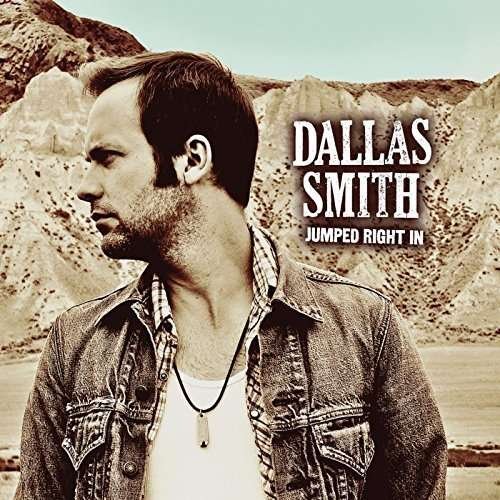 Cover for Dallas Smith · Jumped Right In (LP) [Coloured edition] (2016)