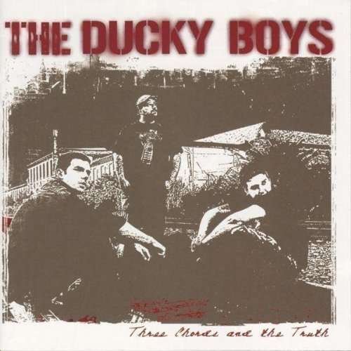 Cover for Ducky Boys · Three Cords and the Truth (CD) (2009)