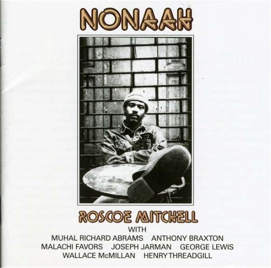 Cover for Roscoe Mitchell · Nonaah (CD) (2023)