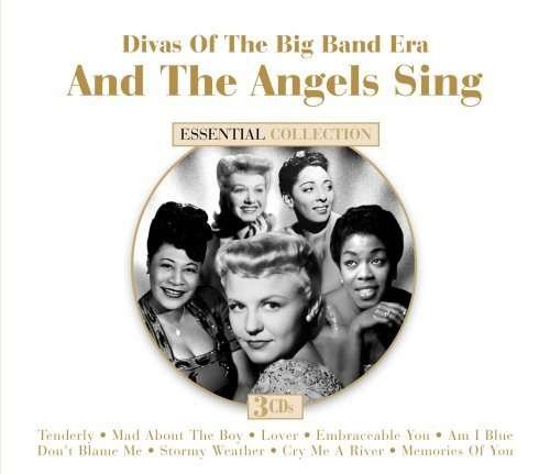 Cover for Divas Of The Big Band Era: And The Angels Sing (CD) (2009)
