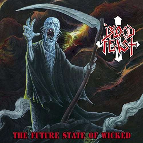 Cover for Blood Feast · Future State of Wicked (LP) (2017)