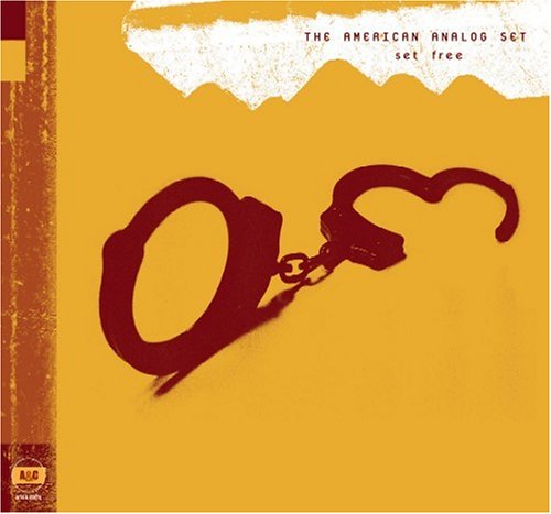 Cover for The American Analogue Set · Set Free (CD) (2005)