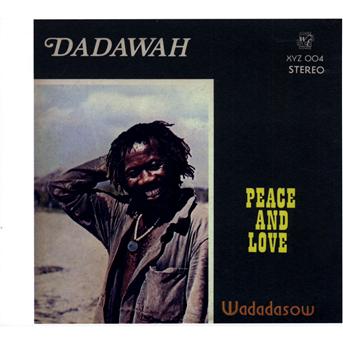 Cover for Dadawah · Peace &amp; Love (CD) (2010)