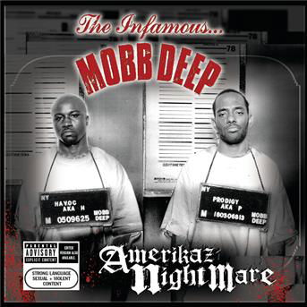 Americaz Nightmare Mobb Deep - Mobb Deep - Music - Sony - 0828765373029 - August 10, 2004