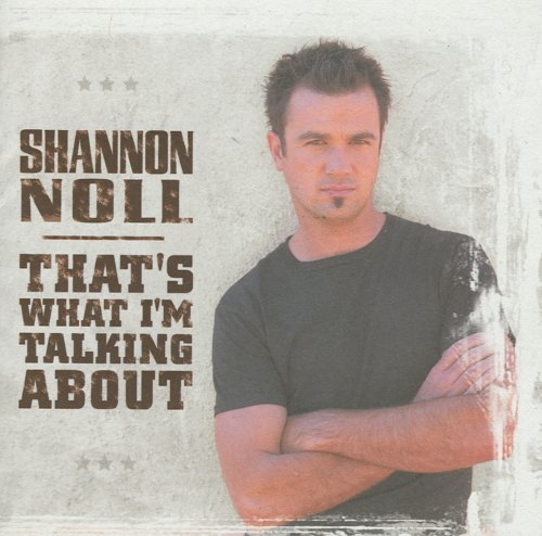 Cover for Shannon Noll · Thats What Im Talking About-cd - Thats What Im (CD) (2023)