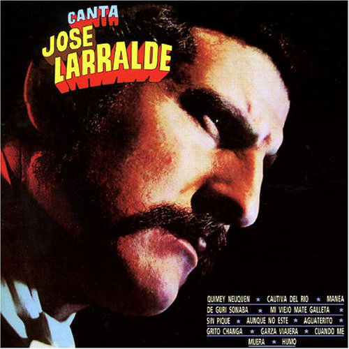Cover for Jose Larralde · Canta Jose Larralde (CD) (2002)