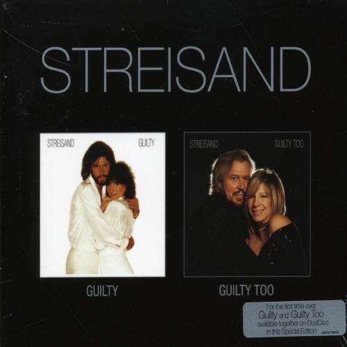 Guilty / Guilty Too [dualdisc] - Barbra Streisand - Música - SOBMG - 0828767788029 - 18 de março de 2006