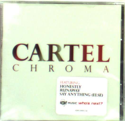 Chroma - Cartel - Music - EPIC - 0828768385029 - July 3, 2006