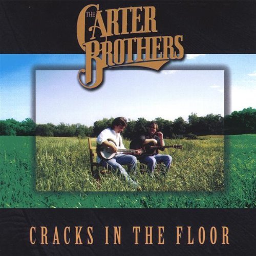 Cover for Carter Brothers · Cracks in the Floor (CD) (2004)