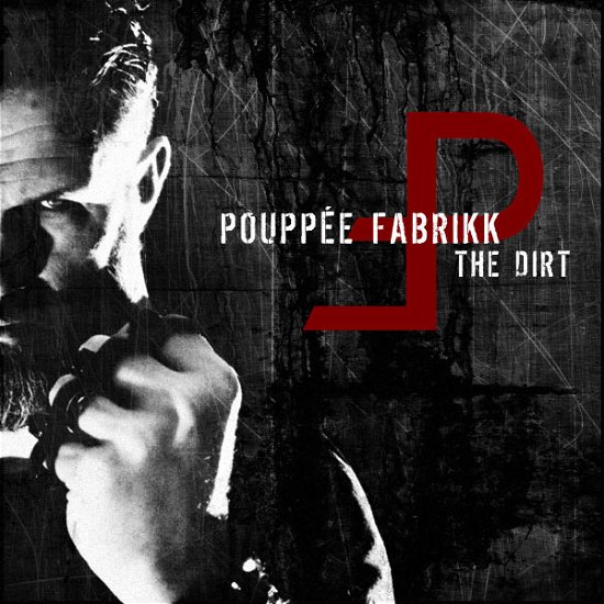 Cover for Pouppee Fabrikk · Dirt (CD) (2013)
