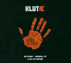 Hit 'n' Run - Klutae - Musik - Alfa Matrix - 0882951707029 - 27. juni 2006