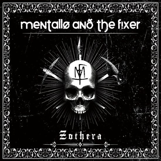 Cover for Mentallo &amp; The Fixer · Zothera (CD) [Limited edition] (2014)