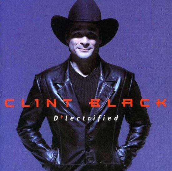 Cover for Clint Black · D'electrified (CD) (1990)