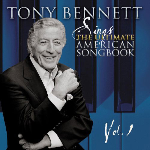 Cover for Tony Bennett · Sings the Ultimate American Songbook Volume 1 (CD) (2007)