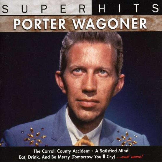 Cover for Porter Wagoner · Wagoner,porter - Super Hits (CD) (2023)