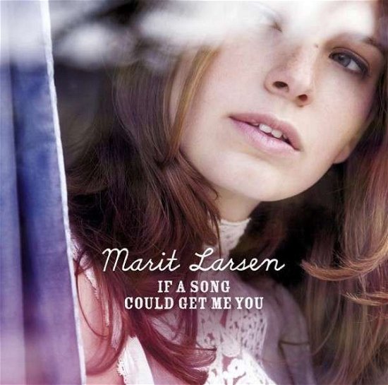 Cover for Marit Larsen · If a Song Could Get Me You (CD/DVD) (2015)