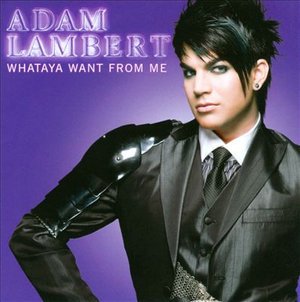 Cover for Adam Lambert · Whataya Want from Me Pt. 1 (SCD) (2010)