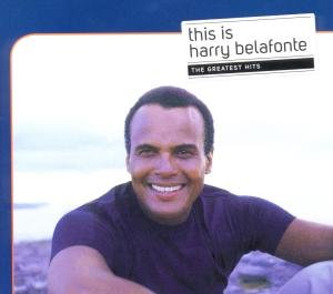 This is - Harry Belafonte - Musik - ARIOLA - 0886977741029 - 26 augusti 2010